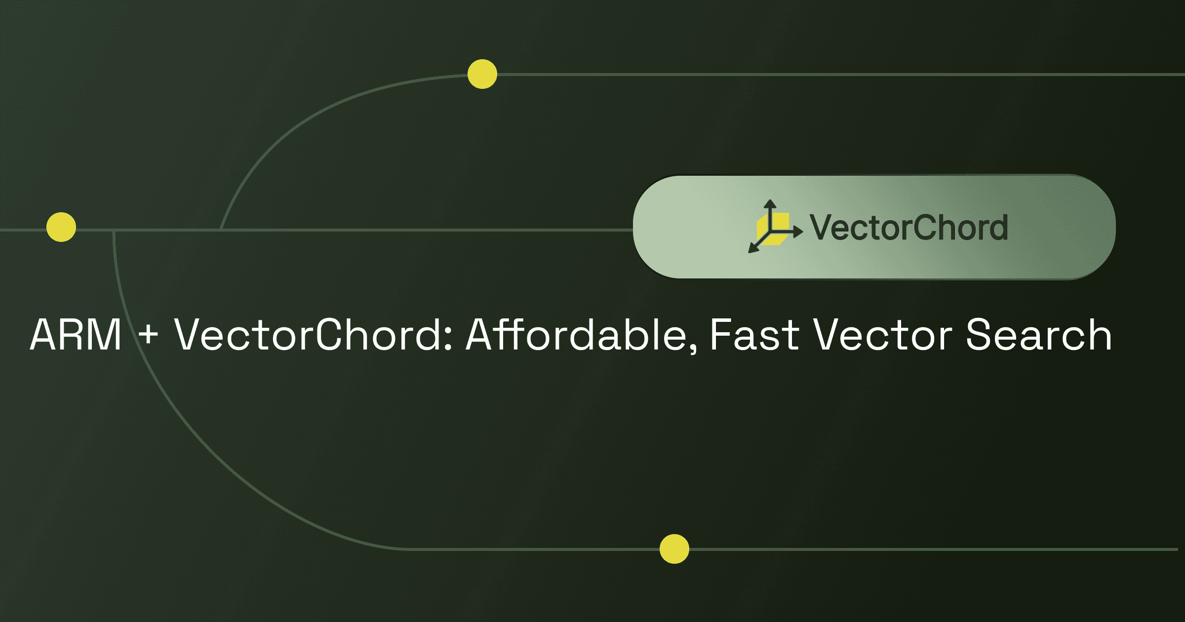 ARM + VectorChord: Affordable, Fast Vector Search