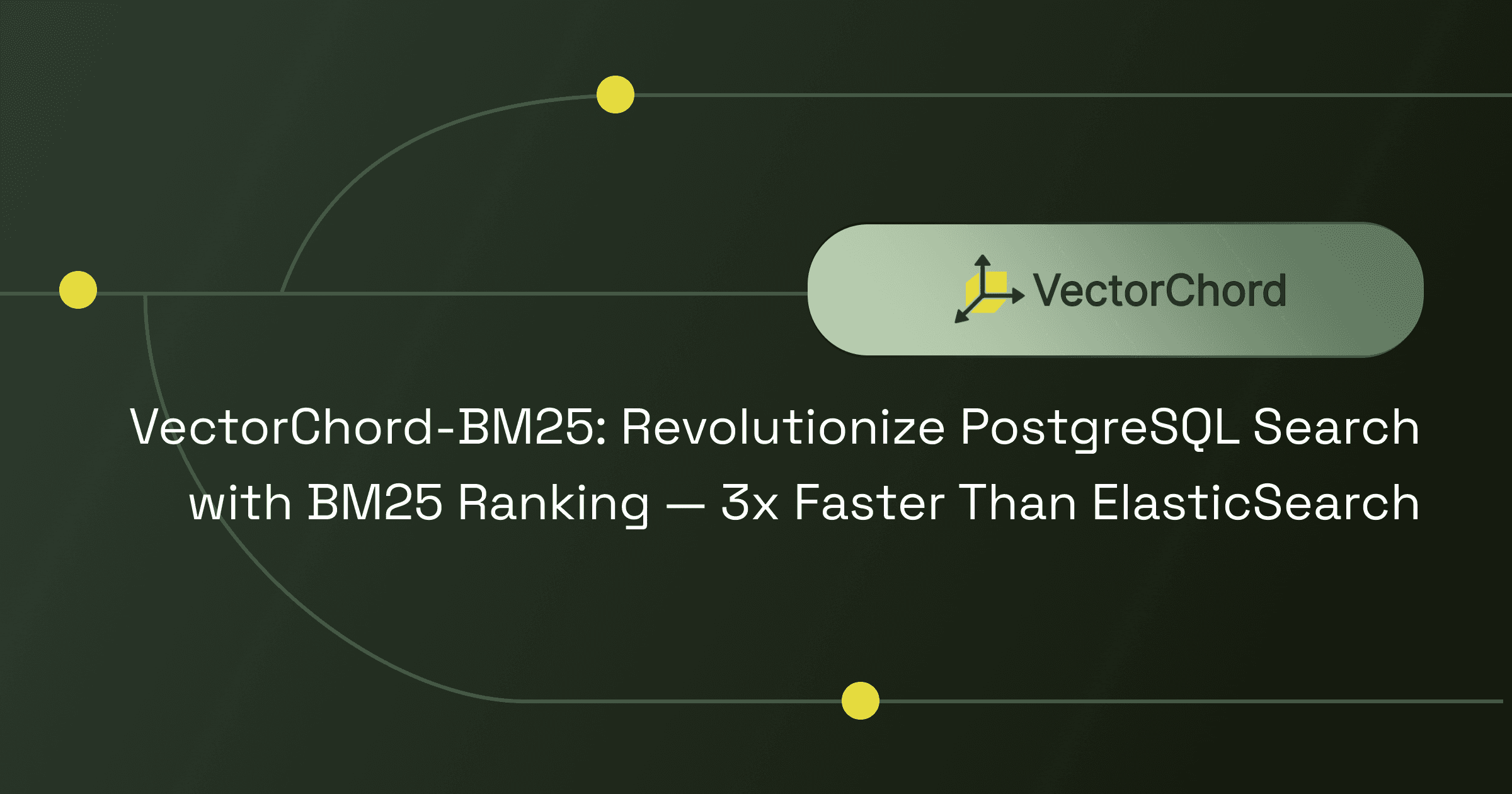 VectorChord-BM25: Revolutionize PostgreSQL Search with BM25 Ranking — 3x Faster Than ElasticSearch