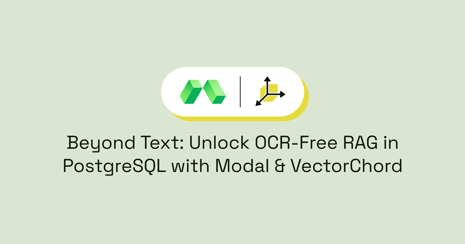 Beyond Text: Unlock OCR-Free RAG in PostgreSQL with Modal & VectorChord