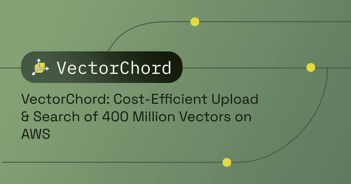 VectorChord: Cost-Efficient Upload & Search of 400 Million Vectors on AWS