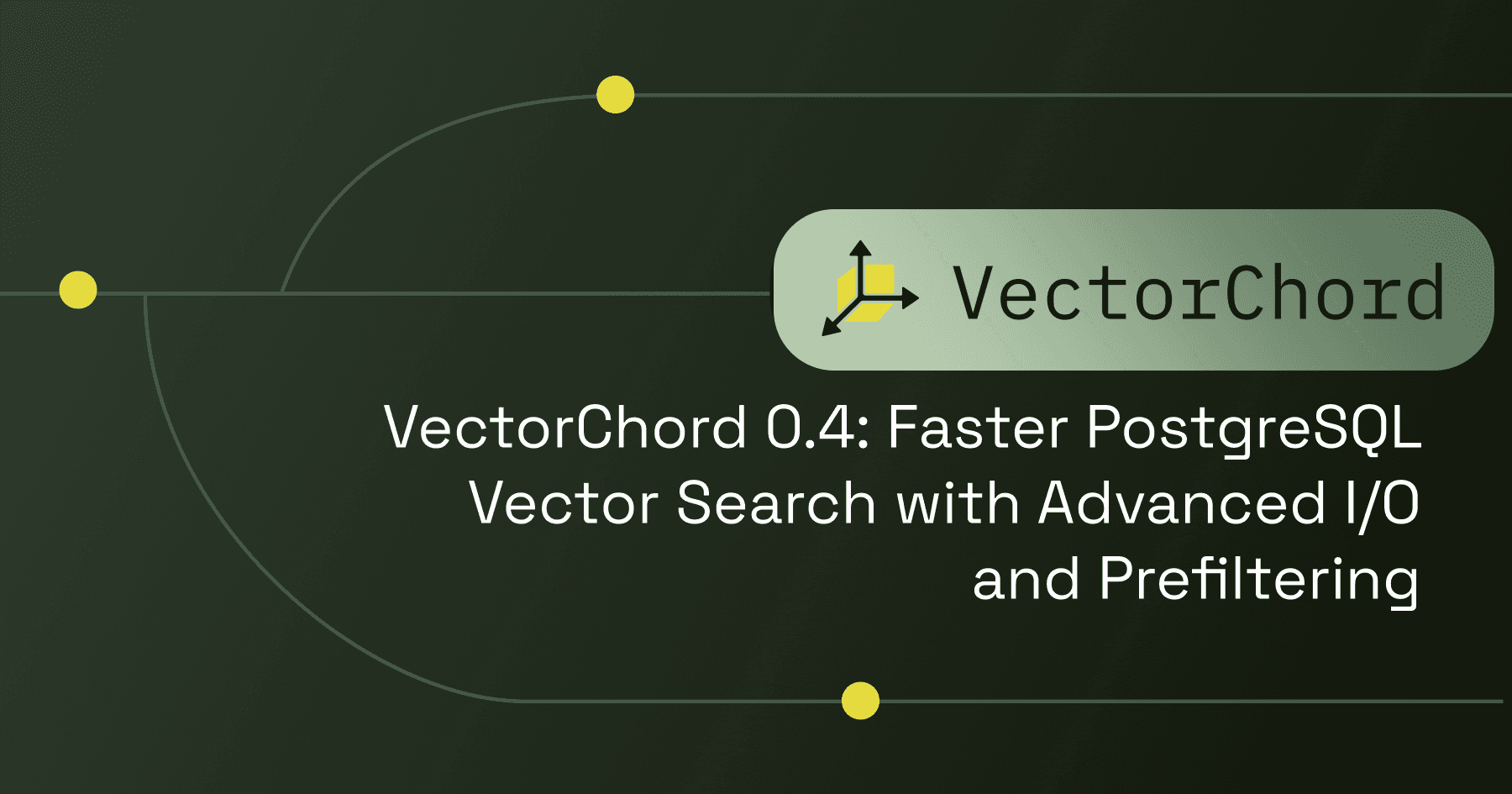 VectorChord 0.4: Faster PostgreSQL Vector Search with Advanced I/O and Prefiltering